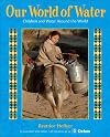 Our World of Water