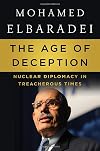 The Age of Deception: Nuclear Diplomacy in Treacherous Times