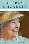 The Real Elizabeth: An Intimate Portrait of Queen Elizabeth II