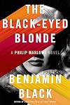 The Black-Eyed Blonde: A Philip Marlowe Novel