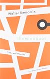 Illuminations: Essays and Reflections