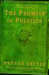 The Promise of Politics