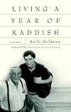 Living a Year of Kaddish: A Memoir