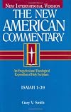 The New American Commentary: Isaiah 1-39, Vol. 15A (New American Commentary)