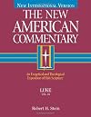Luke: An Exegetical and Theological Exposition of Holy Scripture (The New American Commentary)