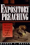 Expository Preaching: The Art of Preaching Through a Book of the Bible