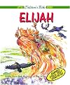 Elijah (Little Children's Bible Books)