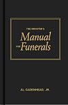 The Minister's Manual for Funerals