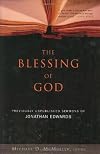 The Blessing of God: Previously Unpublished Sermons of Jonathan Edwards