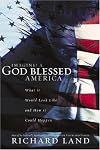 Imagine! A God Blessed America: What It Would Look Like and How It Could Happen
