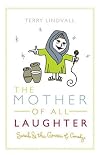 The Mother of All Laughter: Sarah and the Genesis of Comedy