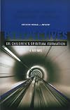Perspectives on Children's Spiritual Formation