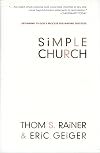 Simple Church: Returning to God's Process for Making Disciples