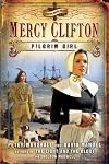 Mercy Clifton: Pilgrim Girl (Crimson Cross)