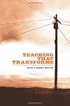 Teaching that Transforms: Facilitating Life Change through Adult Bible Teaching