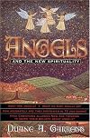 Angels and the New Spirituality