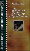Shepherd's Notes: Lectures to My Students (Shepherd's Notes. Christian Classics)