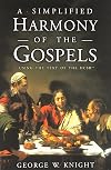 A Simplified Harmony of the Gospels