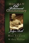 Holman Old Testament Commentary - Judges, Ruth