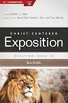 Exalting Jesus in Daniel (Christ-Centered Exposition Commentary)