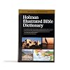 Holman Illustrated Bible Dictionary, Third Edition