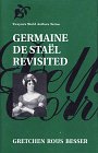 Germaine de Staël Revisited