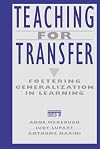 Teaching for Transfer: Fostering Generalization in Learning