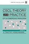 Cscl: Theory and Practice of An Emerging Paradigm (Computers, Cognition, and Work)
