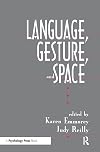Language, gesture, and space
