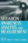Situation Awareness Analysis and Measurement