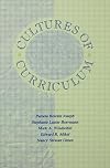 Cultures of Curriculum