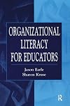 Organizational Literacy for Educators (Topics in Educational Leadership)
