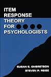 Item Response Theory for Psychologists (Multivariate Applications Series)