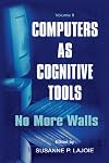 Computers As Cognitive Tools: Volume Ii, No More Walls