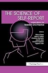 The Science of Self-report: Implications for Research and Practice