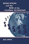 Education and the Rise of the Global Economy