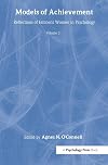 Models of Achievement: Reflections of Eminent Women in Psychology, Volume 3