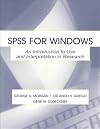 SPSS for Windows: An introduction To Use and interpretation in Research