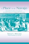 A Place to Be Navajo: Rough Rock and the Struggle for Self-Determination in Indigenous Schooling