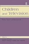 Children and Television: Fifty Years of Research (LEA's Communication Series) (Lea's Communication Series)