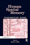 Human Spatial Memory: Remembering Where