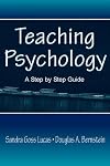 Teaching Psychology: A Step By Step Guide