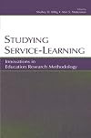 Studying Service-Learning: Innovations in Education Research Methodology