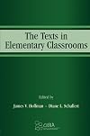 The Texts in Elementary Classrooms (Center for the Improvement of Early Reading Achievement (CIERA) Series) (Volume in t
