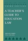 A Teacher's Guide to Education Law