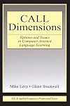 Call Dimensions: Options and Issues in Computer Assisted Language Learning (ESL & Applied Linguistics Professional)