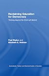 Reclaiming education for democracy : thinking beyond No Child Left Behind