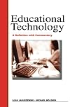 Educational Technology: A Definition with Commentary