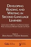 Developing Reading and Writing in Second-Language Learners: Lessons from the Report of the National Literacy Panel on Language-Minority Children and ... Association of Colleges for Teacher Education