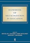Handbook of Metacognition in Education (Educational Psychology)